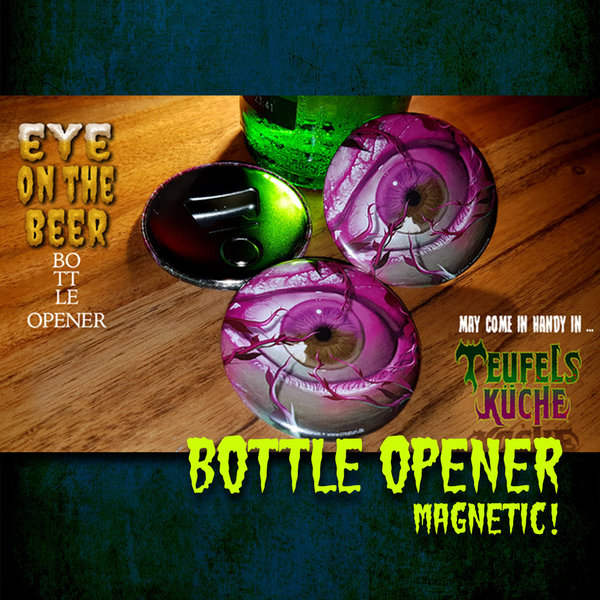 Bottle Opener (Magnetic): Eye on the Beer