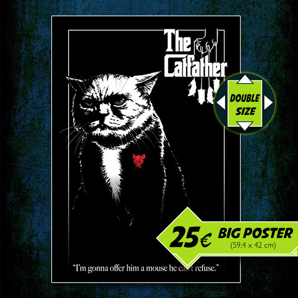 The Catfather – DOUBLE SIZE Poster
