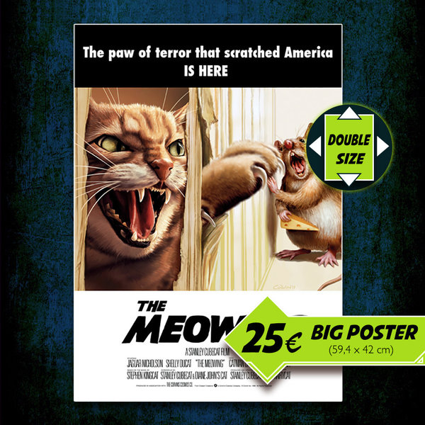 The Meowing – DOUBLE SIZE Poster