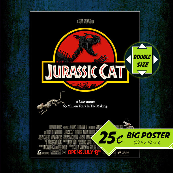 Jurassic Cat 1 – DOUBLE SIZE Poster